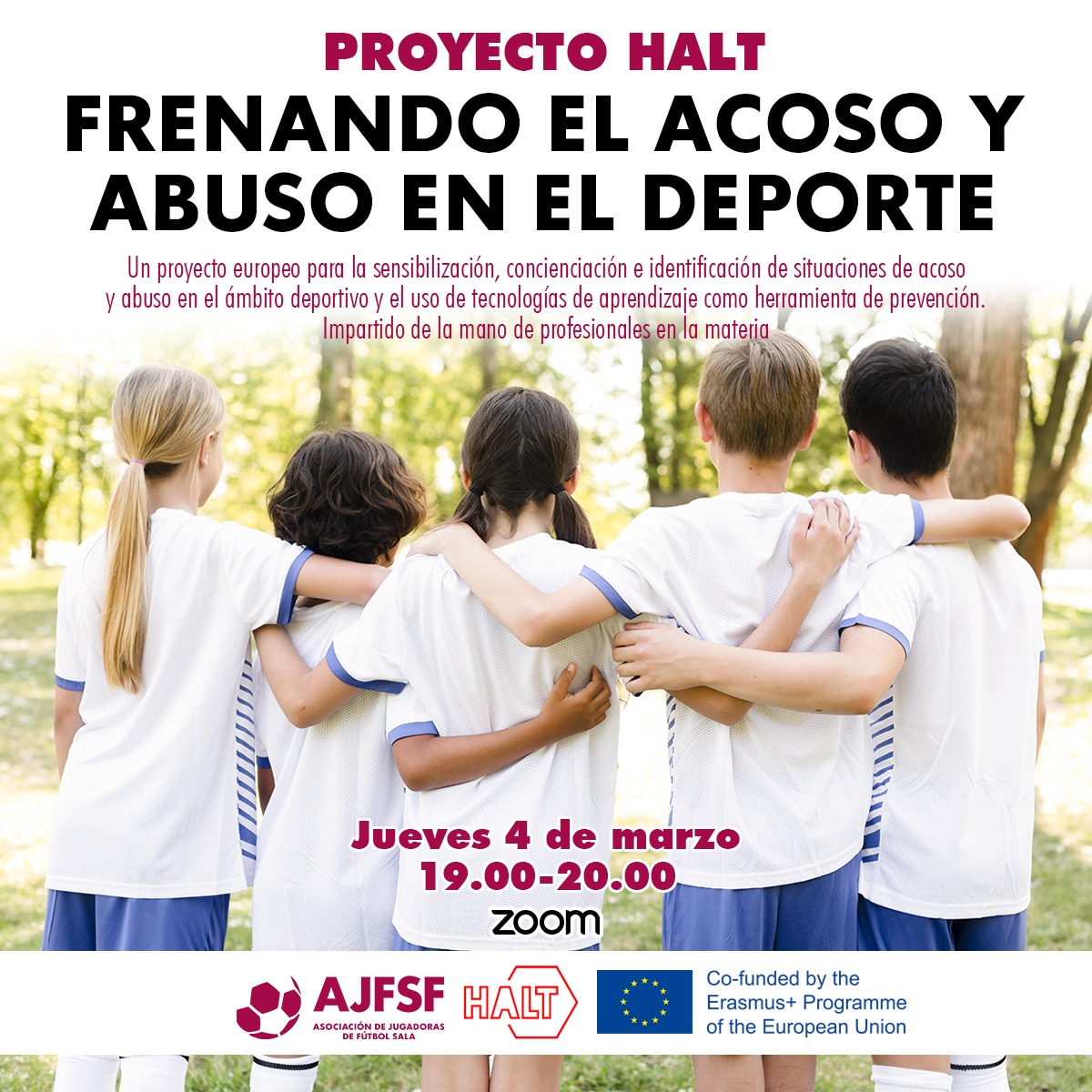 Presentación del proyecto Europeo HALT, a través del seminario: "Frenar el acoso y abuso en el deporte"